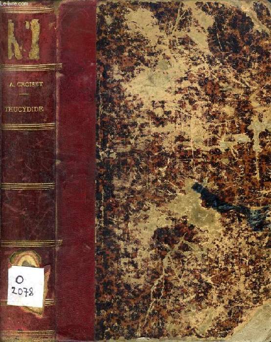 THUCYDIDE, HISTOIRE DE LA GUERRE DU PELOPONNESE, Texte Grec, LIVRES I-II