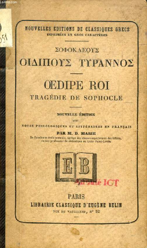 OEDIPE-ROI, Tragdie, Texte Grec