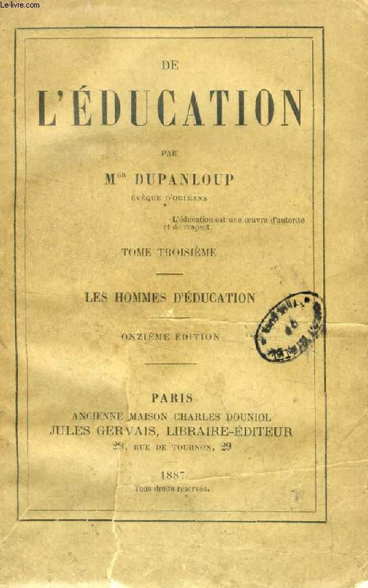 DE L'EDUCATION, TOME III, LES HOMMES D'EDUCATION