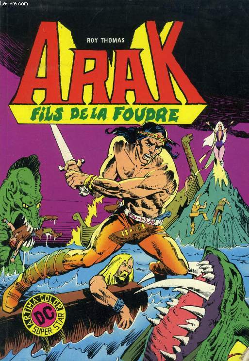 ARAK, N 1, FILS DE LA FOUDRE