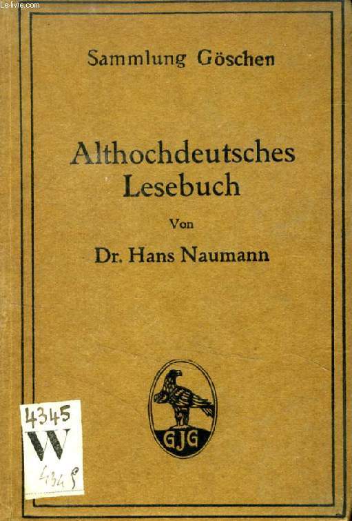ALTHOCHDEUTSCHES LESEBUCH (SAMMLUNG GSCHEN, 734)