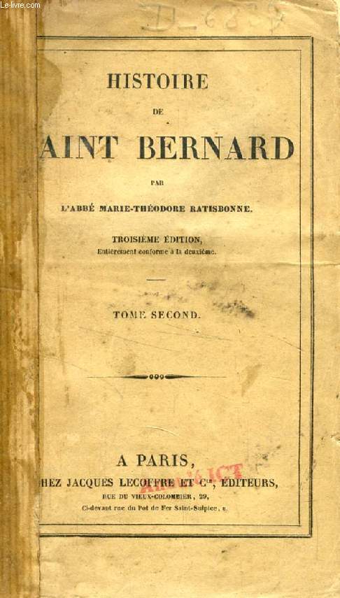 HISTOIRE DE SAINT BERNARD, TOME II