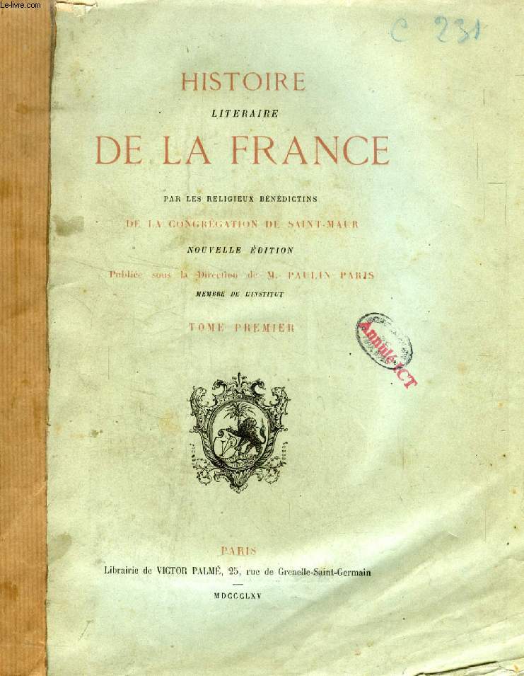HISTOIRE LITTERAIRE DE LA FRANCE, 9 TOMES (I  IX)