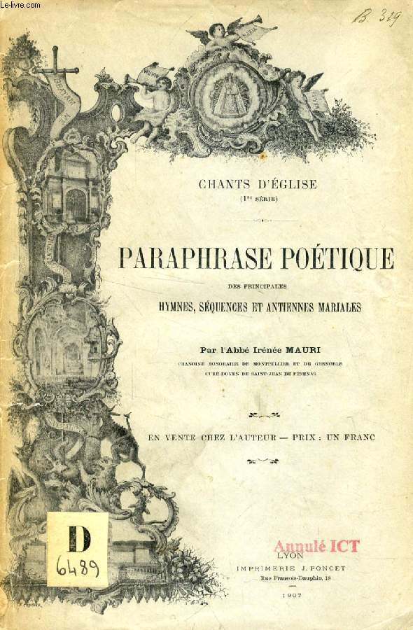 PARAPHRASE POETIQUE DE NOS CHANTS D'EGLISE, 2 TOMES