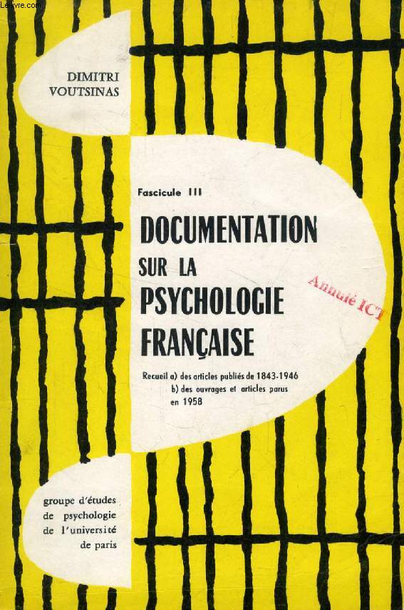 DOCUMENTATION SUR LA PSYCHOLOGIE FRANCAISE, FASC. III