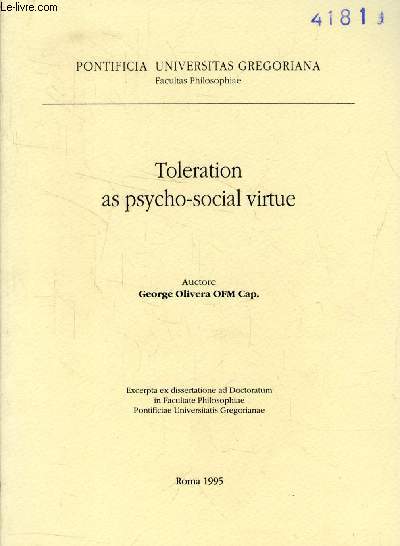 TOLERATION AS PSYCHO-SOCIAL VIRTUE (EXCERPTA EX DISSERTATIONE)