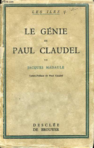 LE GENIE DE PAUL CLAUDEL