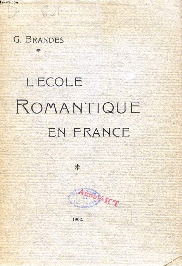 L'ECOLE ROMANTIQUE EN FRANCE