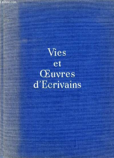 VIES ET OEUVRES D'ECRIVAINS, TOME III