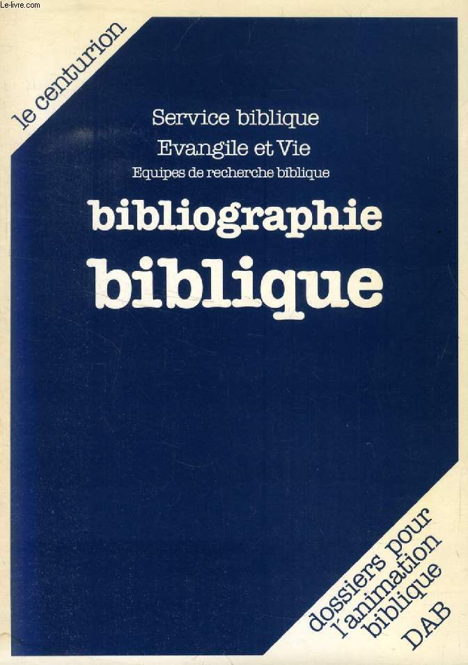 BIBLIOGRAPHIE BIBLIQUE