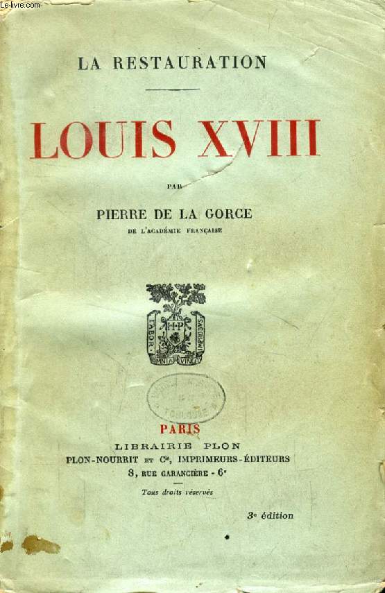 LOUIS XVIII (La Restauration)