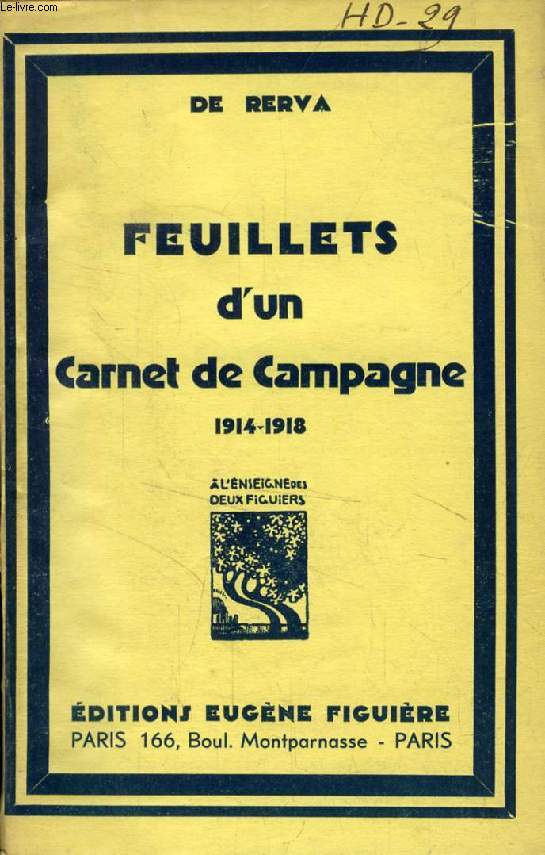 FEUILLETS D'UN CARNET DE CAMPAGNE (1914-1918)
