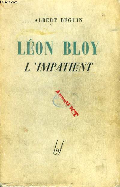 LEON BLOY L'IMPATIENT