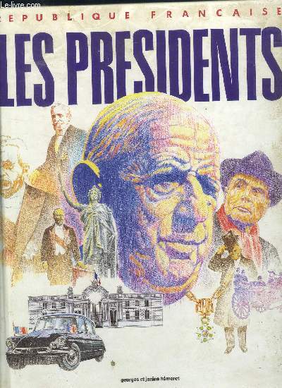 REPUBLIQUE FRANCAISE : LES PRESIDENTS