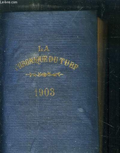 ANNUAIRE DE LA CHRONIQUE DU TURF , CALENDIER ET COURSES DE L ANNEE 1903