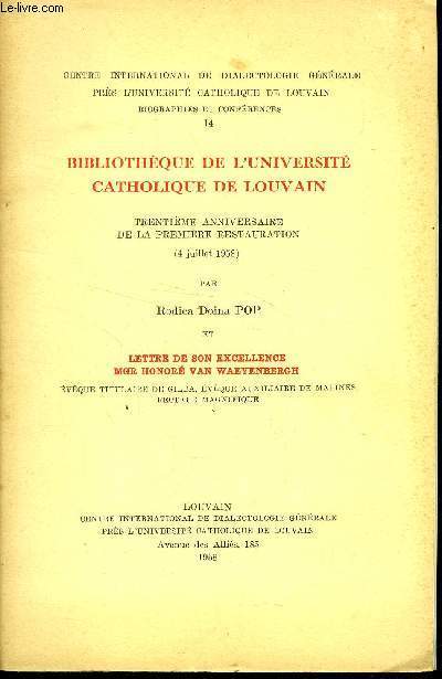 BIBLIOTHEQUE DE L UNIVERSITE CATHOLIQUE DE LOUVAIN
