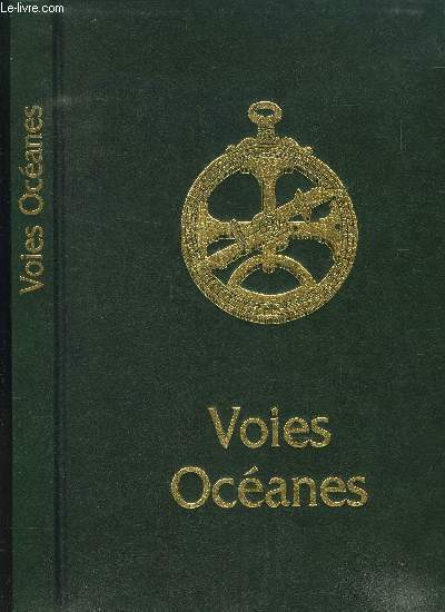 VOIES OCEANES DE L ANCIEN AUX NOUVEAUX MONDES