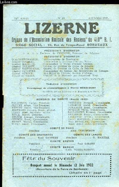 LIZERNE : ORGANE DE L ASSOCIATION AMICALE DES ANCIENS DU 418 EME R.I - N 43 AVRIL MAI 1932