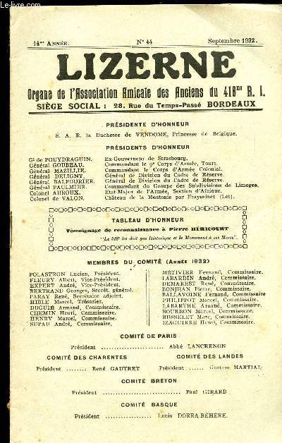 LIZERNE : ORGANE DE L ASSOCIATION AMICALE DES ANCIENS DU 418 EME R.I - N 44 SEPTEMBRE 1932