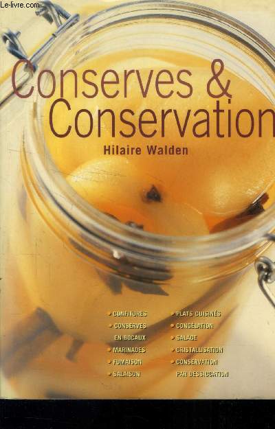 Conserves & Conservations