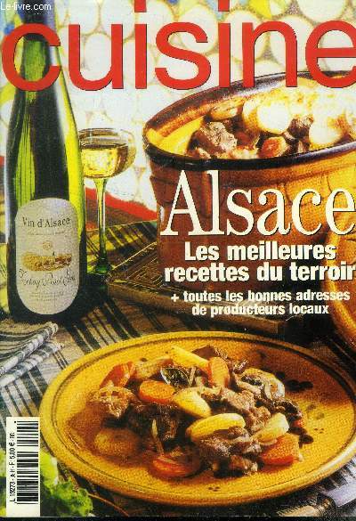 Cuisine - Alsace : Les meilleures recettes du terroir et toutes les bonnes adresses de producteurs locaux