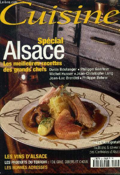 Cuisine- Spcial Alsace : Les meilleures recettes des grands chefs