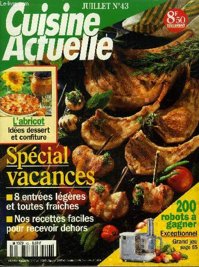 Cuisine actuelle n43 - Juillet 1994 : Cuisine des USA - La crme anglaise - Pain d'picesla crme anise - Le blanc-manger - 10 recettes  dguster dehors - En vedette, les sardines,etc.