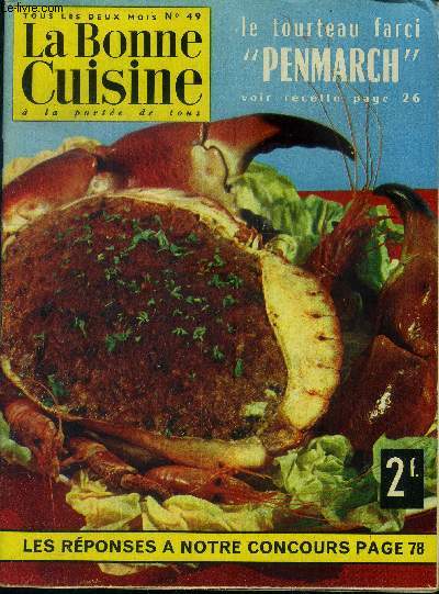 La Bonne cuisine  la porte de tous n 49 - fvrier - Mars 1964 : Le tourteau farci 