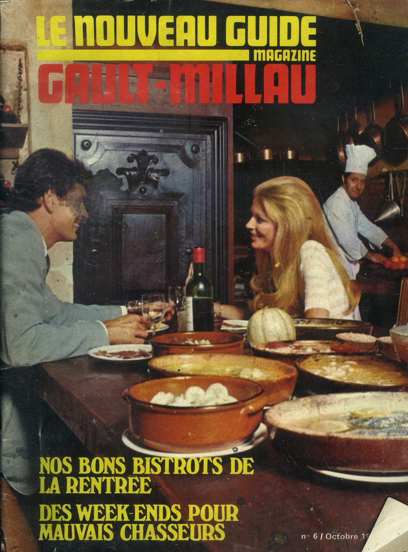 Le nouveau Guide Gault-Millau - Magazine n 6 - Octobre 1969 :