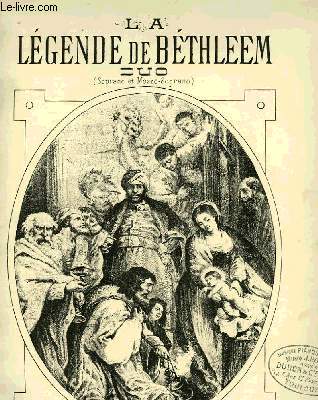 LA LEGENDE DE BETHLEEM