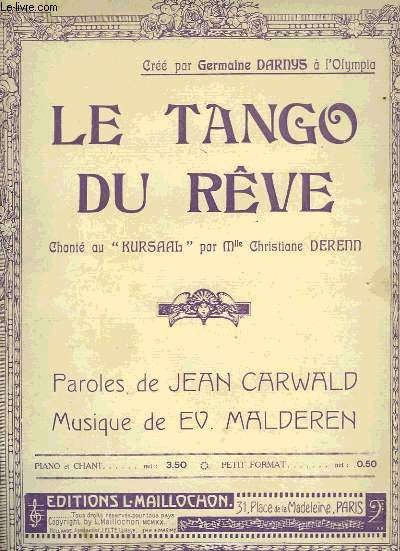 LE TANGO DU REVE