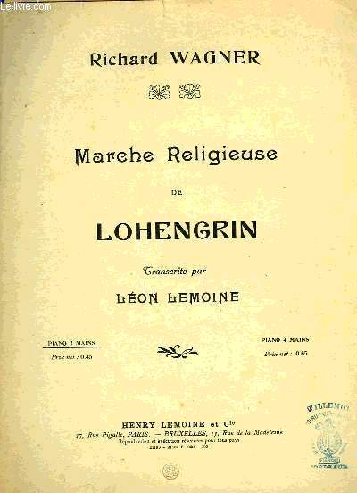 MARCHE RELIGIEUSE DE LOHENGRIN