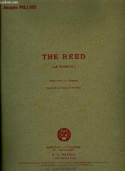 THE REED (LE ROSEAU)