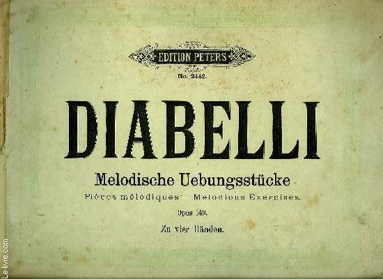 MELODISCHE UEBUNGSSTUCKE (PIECES MELODIQUES - MELODIOUS EXERCISES)