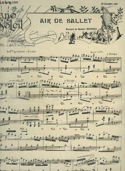 PIANO SOLEIL - N26 DU 29 DECEMBRE 1901 : AIR DE BALLET + BERCEUSE + VALSE LENTE.