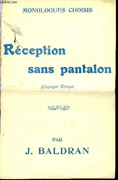 RECEPTION SANS PANTALON