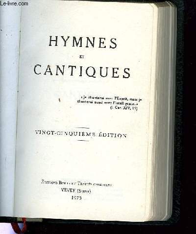 HYMNES ET CANTIQUES / CHOIX DE CANTIQUES