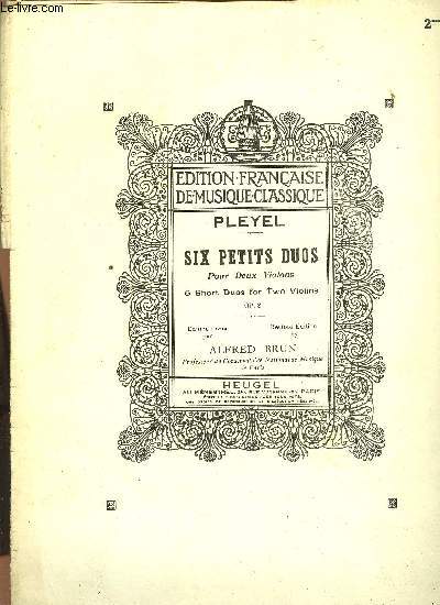 SIX PETITS DUOS pour deux violons edition revu par Alfred Brun professeur au conservatoire de musique POUR SECOND VIOLON
