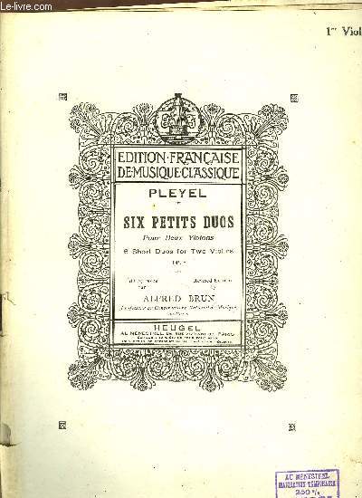 SIX PETITS DUOS pour deux violons edition revu par Alfred Brun professeur au conservatoire de musique POUR LE PREMIER VIOLON