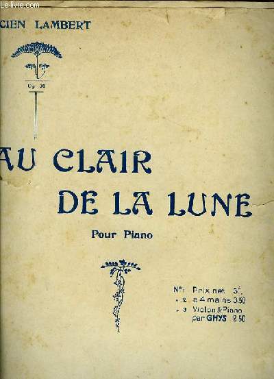 AU CLAIR DE LA LUNE pour piano