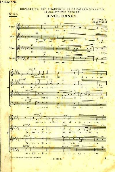 N26 REPERTOIRE DES CHANTEURS DE LA SAINTE CHAPELLE 1re srie-matres anciens O VOS OMNES soprano, tenor, alto et basse.