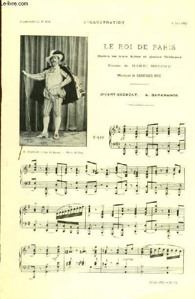 LE ROI DE PARIS pour piano seul SUPPLEMENT MUSICAL AU N3041 A L'ILLUSTRATION DU 8 JUIN 1901