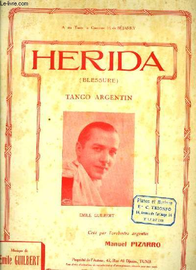 HERIDA (blessure) tango argentin cr pa rl'orchestre Manuel Pizarro
