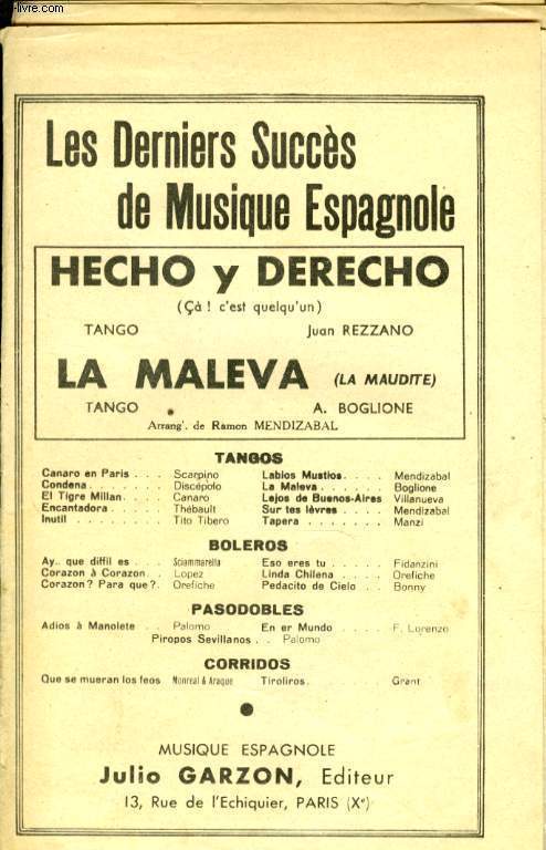 LA MALEVA (la maudite) & HECHO Y DERECHO (Ca! C'est quelqu'un) PARTITION POUR ORCHESTRE