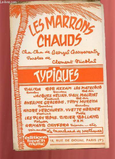 LE MARCHAND DE PASTEQUES / LES MARRONS CHAUDS.