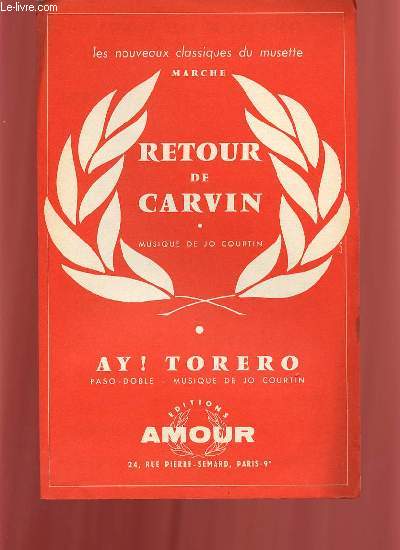 AY TORERO PASO DOBLE / RETOUR DE CARVIN MARCHE.