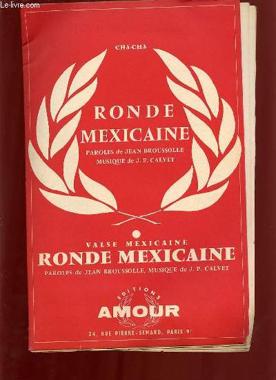 RONDE MEXICAINE VALSE MEXICAINE / RONDE MEXICAINE CHA CHA.