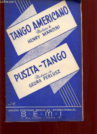 TANGO AMERICANO / PUSZTA- TANGO.