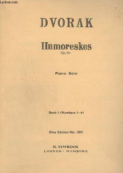 HUMORESES - OP.101 - PIANO SOLO - LIVRE 1 (N1-4).