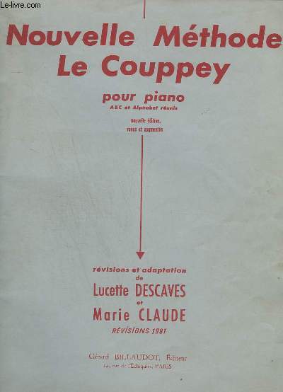 NOUVELLE METHODE LE COUPPEY - POUR PIANO - ABC ET ALPHABET REUNIS.